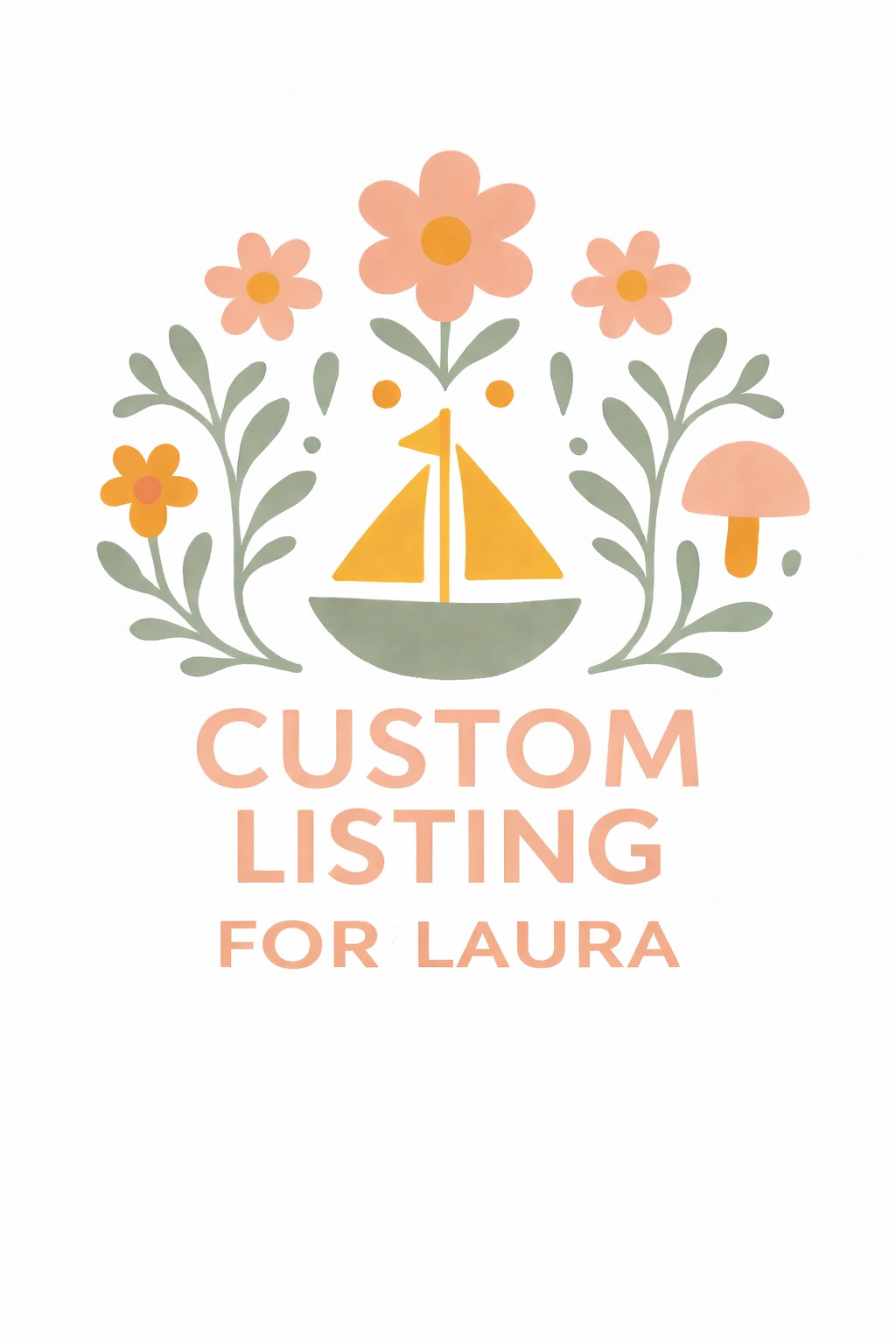 Custom listing for Laura