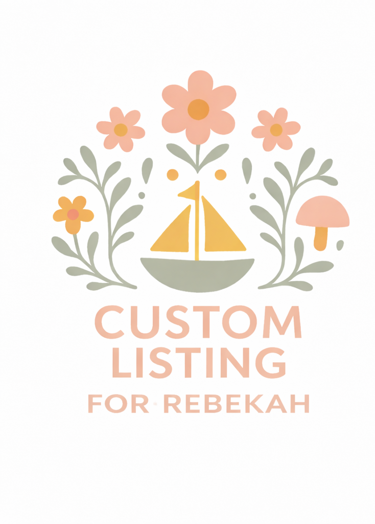 Custom For Rebekah