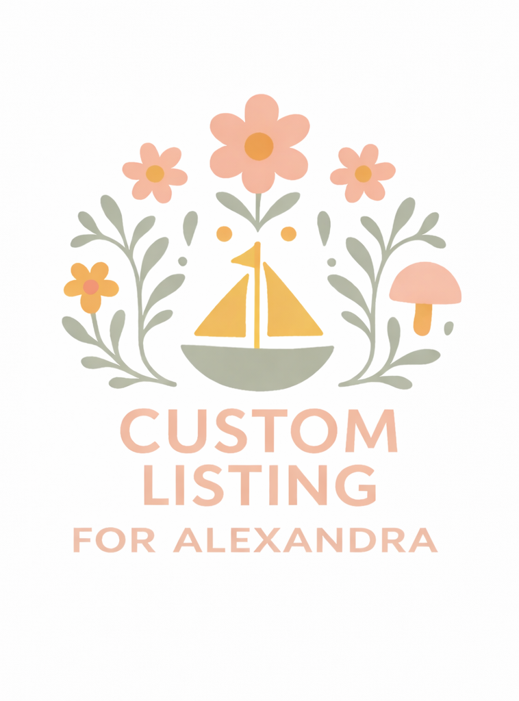 Custom for Alexandra