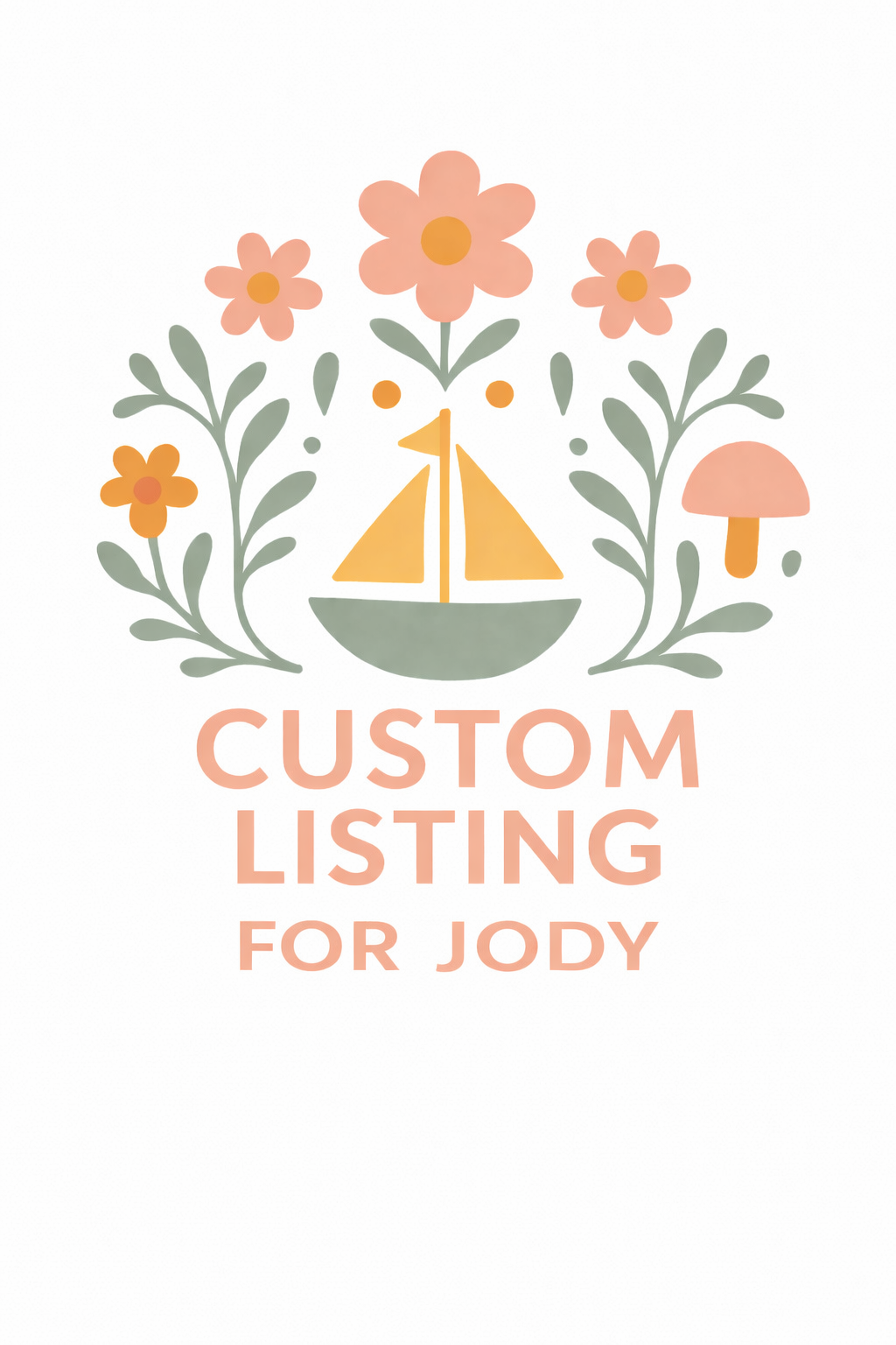 Custom listing for Jody